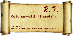 Reichenfeld Tihamér névjegykártya